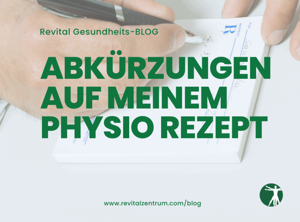Physio Rezept Abkürzungen Hannover Südstadt, PHYSIO revital | revital ZENTRUM Hannover Südstadt
